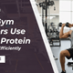 How Gym Trainers Use Whey Protein to Cut Fat Efficiently