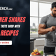 Mass Gainer Shakes Recipes