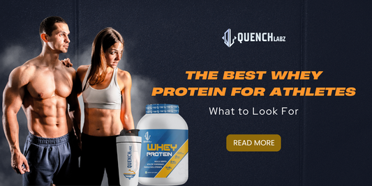 The Best Whey Protein for Athletes: What to Look For