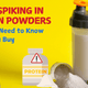 Amino Spiking in Protein Powders: What You Need to Know Before You Buy