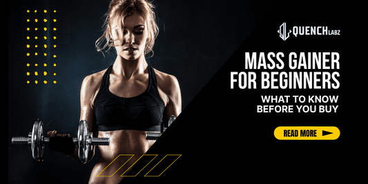 Mass Gainer for Beginners: What to Know Before You Buy