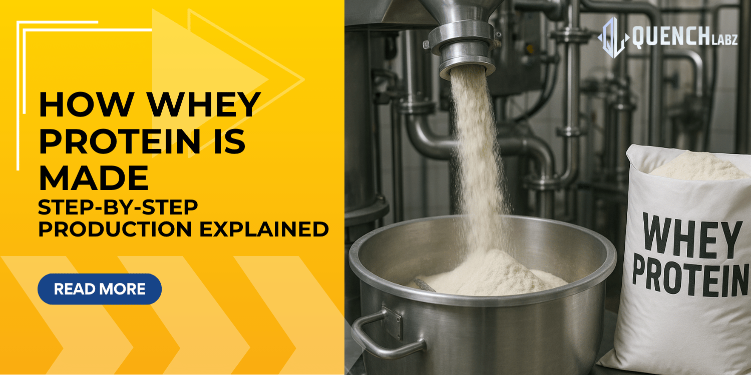Whey Powder Factory How Whey Protein Is Made | Step-by-Step Production Explained – Quenchlabz